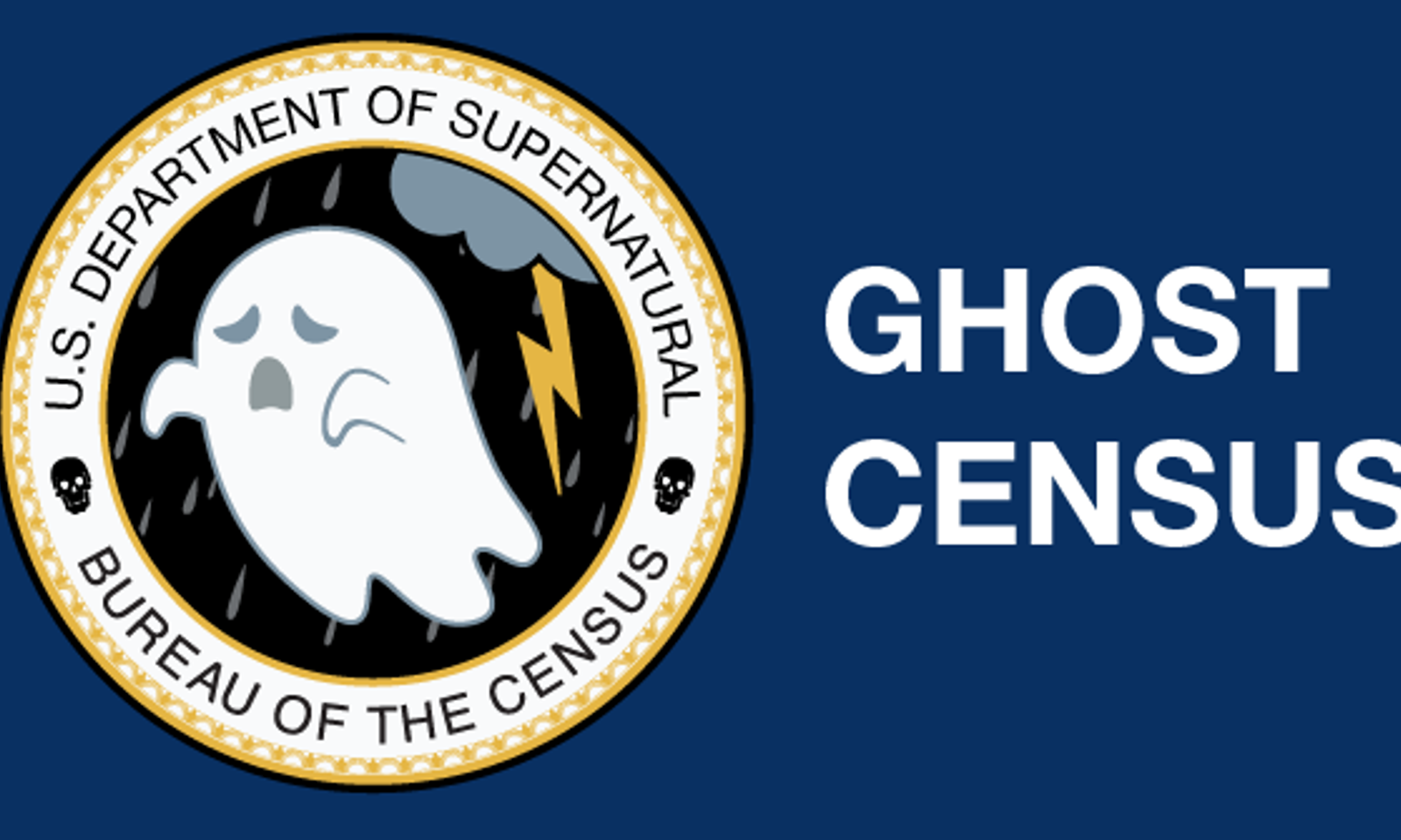 U.S. Department of Supernatural Bureau of The Census governmental seal with a ghost in a thunderstorm